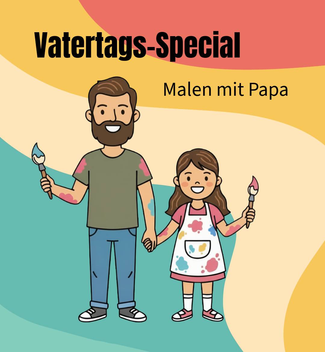Vatertags-Special - Mit Papa im Malraum